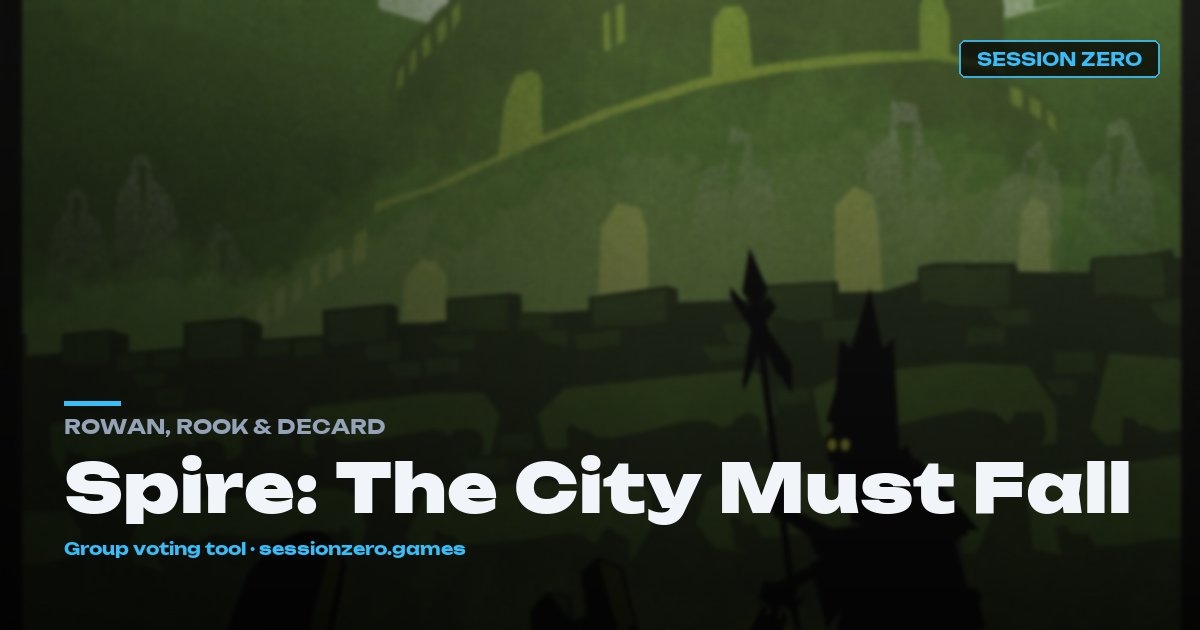 Spire: The City Must Fall hero art